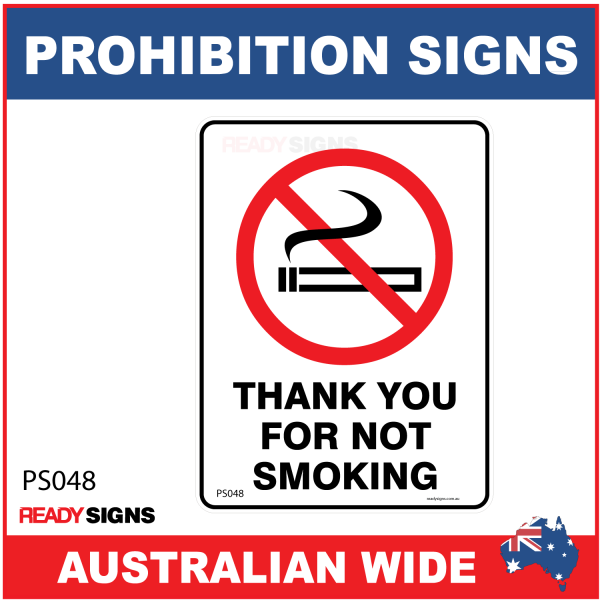 PROHIBITION SIGN - PS048 - THANK YOU FOR NOT SMOKING 